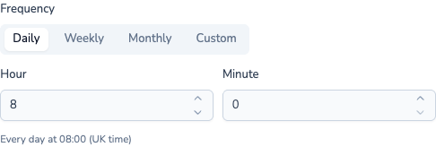 Daily report frequency with Hour and Minute fields, set to every day at 08:00 UK time